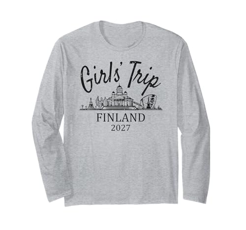 Mädchenreise Finnland 2027 | Girls Travel Vacation Langarmshirt Mädchenreise Finnland 2027 | Girls Travel Vacation Langarmshirt von Birthday Girls' Trip