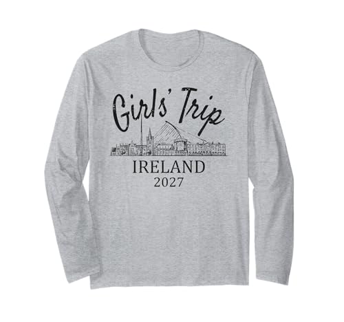 Mädchenreise Irland 2027 | Mädchen Reisen Urlaub Langarmshirt Mädchenreise Irland 2027 | Mädchen Reisen Urlaub Langarmshirt von Birthday Girls' Trip