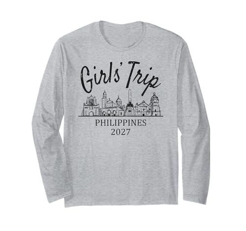Mädchenreise Philippinen 2027 | Girls Travel Vacation Langarmshirt Mädchenreise Philippinen 2027 | Girls Travel Vacation Langarmshirt von Birthday Girls' Trip