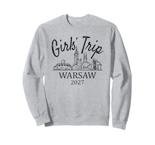 Mädchenreise Warschau Polen 2027 | Girls Travel Vacation Sweatshirt Mädchenreise Warschau Polen 2027 | Girls Travel Vacation Sweatshirt von Birthday Girls' Trip