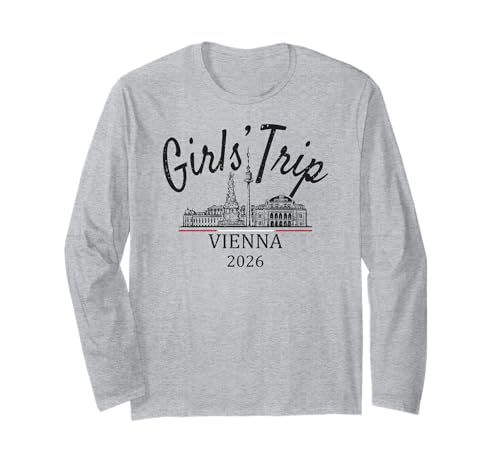 Mädchenreise Wien Österreich 2026 | Girls Travel Vacation Langarmshirt Mädchenreise Wien Österreich 2026 | Girls Travel Vacation Langarmshirt von Birthday Girls' Trip