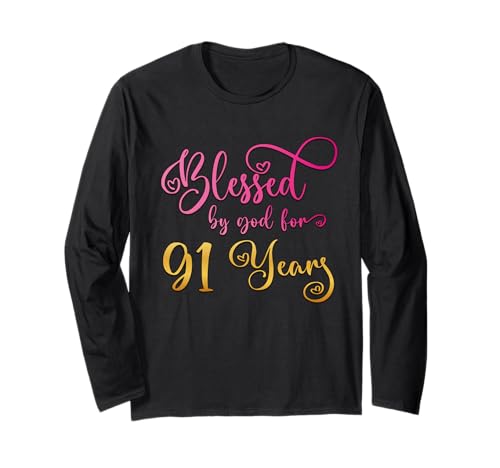 Gesegnet von Gott für 91 Jahre alte Frauen 91. Geburtstag Langarmshirt Gesegnet von Gott für 91 Jahre alte Frauen 91. Geburtstag Langarmshirt von Birthday Ideas For 91 Year Old Woman