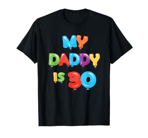 Mein Papa ist 30 Jahre alt, Papas Idee zum 30. Geburtstag für ihn T-Shirt Mein Papa ist 30 Jahre alt, Papas Idee zum 30. Geburtstag für ihn T-Shirt von Birthday Ideas For Father From Son & Daughter