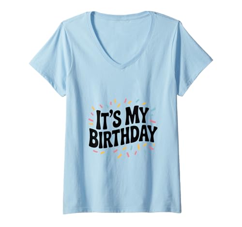 Damen Es ist Zeit für Meine Geburtstagsparty, Spaß zu feiern T-Shirt mit V-Ausschnitt Damen Es ist Zeit für Meine Geburtstagsparty, Spaß zu feiern T-Shirt mit V-Ausschnitt von Birthday Joyful Celebrations and Festive Apparel