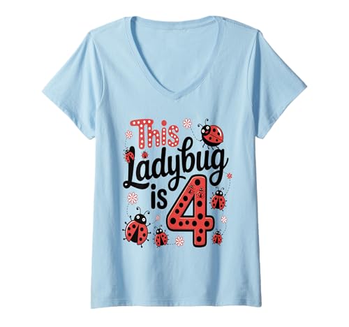 Damen Dieser Marienkäfer ist 4 Jahre alt 4. Geburtstag Mädchen Familie T-Shirt mit V-Ausschnitt von Birthday LadyBug