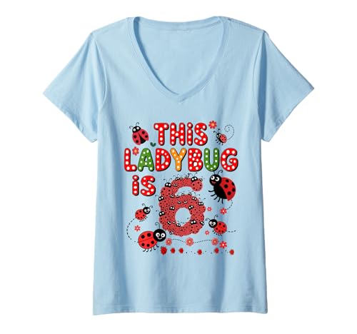 Damen Dieser Marienkäfer ist 6 Jahre alt, 6. Geburtstag, Mädchen, Familie T-Shirt mit V-Ausschnitt Damen Dieser Marienkäfer ist 6 Jahre alt, 6. Geburtstag, Mädchen, Familie T-Shirt mit V-Ausschnitt von Birthday LadyBug