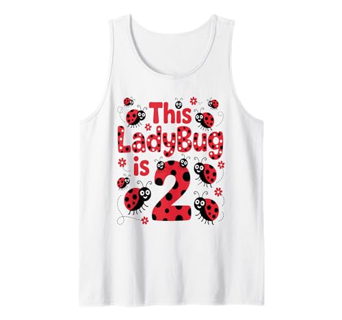 Dieser Marienkäfer ist 2 Jahre alt, zum 2. Geburtstag, Mädchen, Familie Tank Top Dieser Marienkäfer ist 2 Jahre alt, zum 2. Geburtstag, Mädchen, Familie Tank Top von Birthday LadyBug
