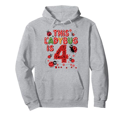 Dieser Marienkäfer ist 4 Jahre alt 4. Geburtstag Mädchen Familie Pullover Hoodie Dieser Marienkäfer ist 4 Jahre alt 4. Geburtstag Mädchen Familie Pullover Hoodie von Birthday LadyBug