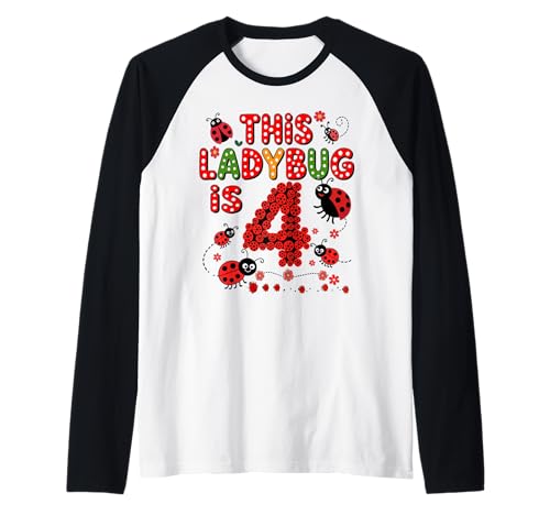 Dieser Marienkäfer ist 4 Jahre alt 4. Geburtstag Mädchen Familie Raglan von Birthday LadyBug