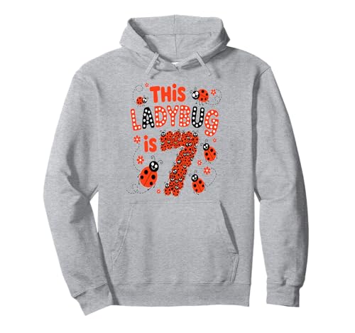 Dieser Marienkäfer ist 7 Jahre alt, 7. Geburtstag, Mädchen, Familie Pullover Hoodie Dieser Marienkäfer ist 7 Jahre alt, 7. Geburtstag, Mädchen, Familie Pullover Hoodie von Birthday LadyBug