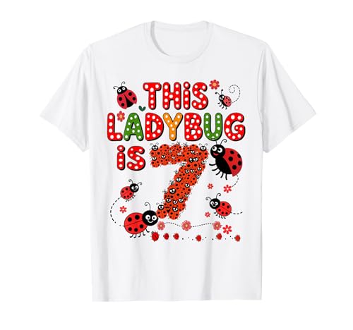 Dieser Marienkäfer ist 7 Jahre alt, 7. Geburtstag, Mädchen, Familie T-Shirt Dieser Marienkäfer ist 7 Jahre alt, 7. Geburtstag, Mädchen, Familie T-Shirt von Birthday LadyBug