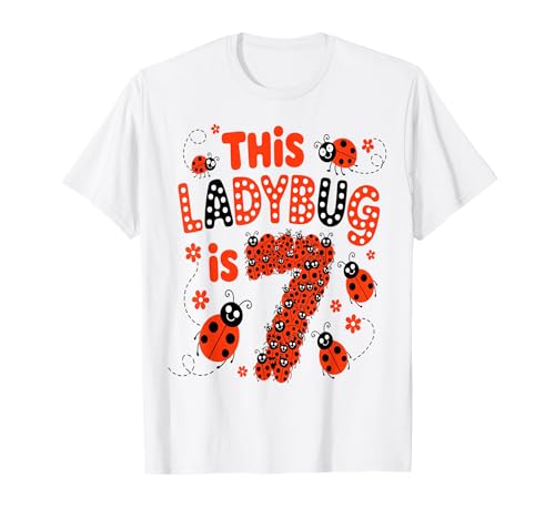 Dieser Marienkäfer ist 7 Jahre alt, 7. Geburtstag, Mädchen, Familie T-Shirt von Birthday LadyBug