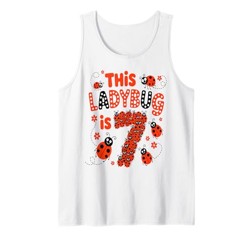 Dieser Marienkäfer ist 7 Jahre alt, 7. Geburtstag, Mädchen, Familie Tank Top Dieser Marienkäfer ist 7 Jahre alt, 7. Geburtstag, Mädchen, Familie Tank Top von Birthday LadyBug