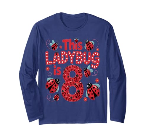 Dieser Marienkäfer ist 8 Jahre alt, 8. Geburtstag, Mädchen, Familie Langarmshirt Dieser Marienkäfer ist 8 Jahre alt, 8. Geburtstag, Mädchen, Familie Langarmshirt von Birthday LadyBug