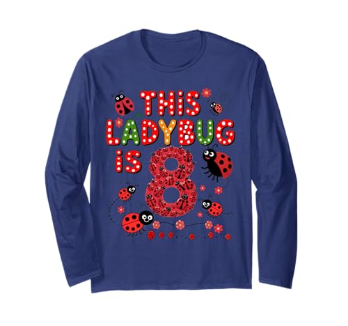Dieser Marienkäfer ist 8 Jahre alt, 8. Geburtstag, Mädchen, Familie Langarmshirt Dieser Marienkäfer ist 8 Jahre alt, 8. Geburtstag, Mädchen, Familie Langarmshirt von Birthday LadyBug