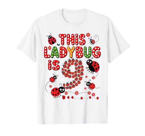 Dieser Marienkäfer ist 9 Jahre alt, 9. Geburtstag, Mädchen, Familie T-Shirt Dieser Marienkäfer ist 9 Jahre alt, 9. Geburtstag, Mädchen, Familie T-Shirt von Birthday LadyBug