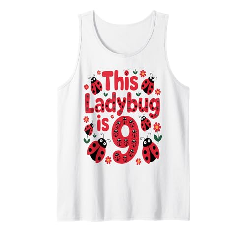 Dieser Marienkäfer ist 9 Jahre alt, 9. Geburtstag, Mädchen, Familie Tank Top Dieser Marienkäfer ist 9 Jahre alt, 9. Geburtstag, Mädchen, Familie Tank Top von Birthday LadyBug