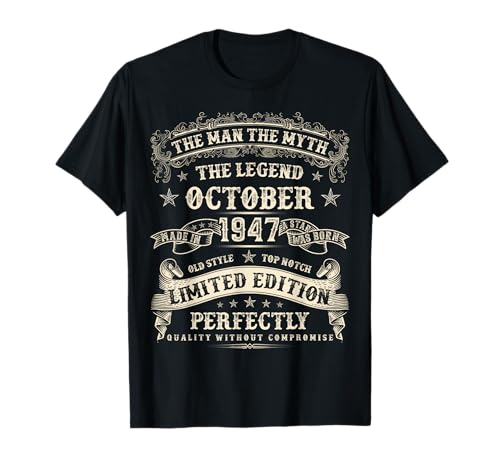 Oktober 1947 78. Geburtstag 78 Jahre alt Geburtstagsgeschenk für Männer T-Shirt von Birthday October Retro Gifts For Men And Women