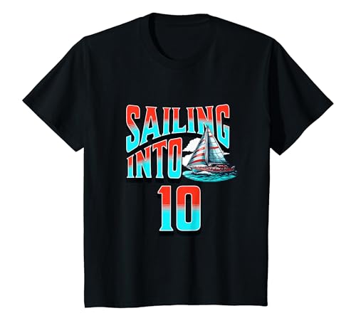 Kinder Segelboot segelt einem 10-jährigen Jungen zum 10. Geburtstag entgegen T-Shirt von Birthday Party Apparel For Kids