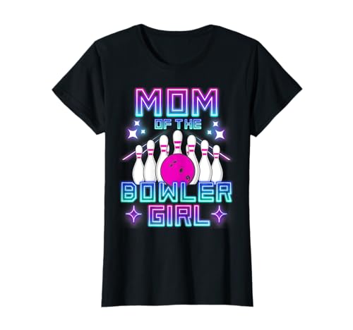 Mom of The Bowler Girl Bester Familien-Bowlinggeburtstag T-Shirt von Birthday Party Bowling Girl Co