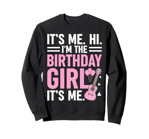 Its Me Hi I'm The Birthday Girl Its Me Birthday Party Getter Sweatshirt Its Me Hi I'm The Birthday Girl Its Me Birthday Party Getter Sweatshirt von Birthday Party Getter Tee