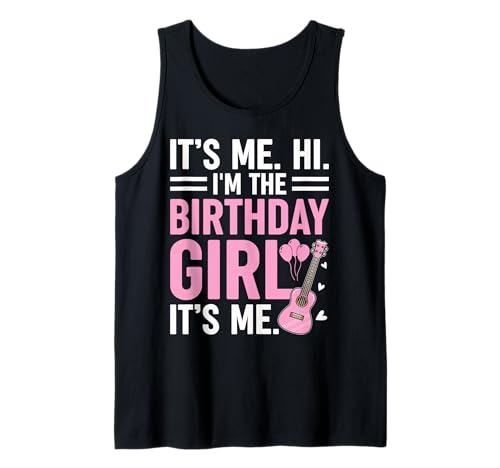 Its Me Hi I'm The Birthday Girl Its Me Birthday Party Getter Tank Top Its Me Hi I'm The Birthday Girl Its Me Birthday Party Getter Tank Top von Birthday Party Getter Tee