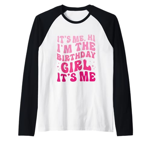 Geburtstagsparty It's Me Hi Im The Birthday Girl Its Me Kids Raglan Geburtstagsparty It's Me Hi Im The Birthday Girl Its Me Kids Raglan von Birthday Party Its Me Hi Im The Birthday Girl