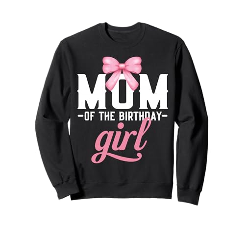 Mama Pink Bow Geburtstagskind Mama vom Geburtstag Rosa Mädchen Sweatshirt Mama Pink Bow Geburtstagskind Mama vom Geburtstag Rosa Mädchen Sweatshirt von Birthday Pink Bow Mommy Gifts