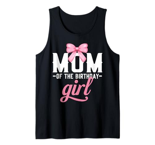 Mama Pink Bow Geburtstagskind Mama vom Geburtstag Rosa Mädchen Tank Top Mama Pink Bow Geburtstagskind Mama vom Geburtstag Rosa Mädchen Tank Top von Birthday Pink Bow Mommy Gifts