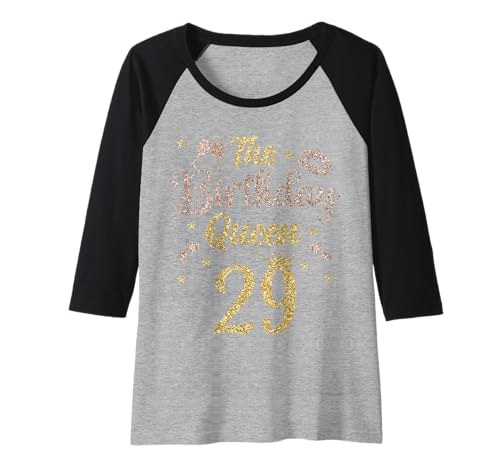 Damen 29 Jahre Bday Queen 29. Geburtstag Königin Neunundzwanzig Raglan Damen 29 Jahre Bday Queen 29. Geburtstag Königin Neunundzwanzig Raglan von Birthday Queen Geburtstag Damen Geschenk