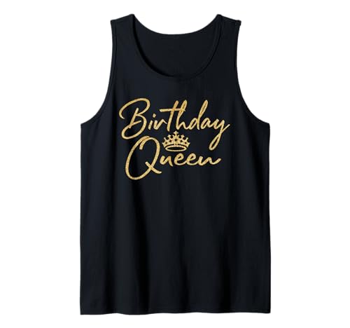 Geburtstag Queen B-Day Shirt Geschenk Mädchen Golden Crown T-Shirts Tank Top von Birthday Queen Party Bday Golden Gift