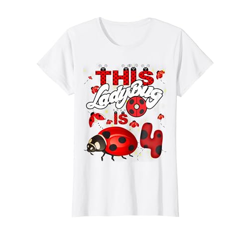 Dieser Marienkäfer ist 4 Jahre alt 4. Geburtstag Mädchen Familie Marienkäfer T-Shirt Dieser Marienkäfer ist 4 Jahre alt 4. Geburtstag Mädchen Familie Marienkäfer T-Shirt von Birthday ladybug 4 Years