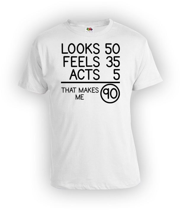 Lustiges Geburtstags-T-Shirt 90. Geburtstags-Shirt Bday Geschenke Für Ihn Sieht 50 Fühlt Sich 35 Akte 5, Die Mich 90 Jahre Altes von BirthdayGoodiesShop