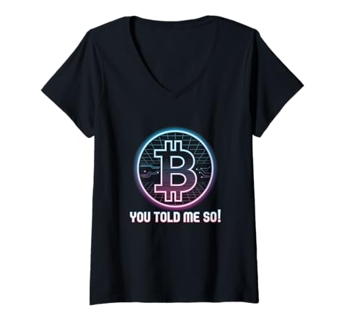 Damen Lustiger Spruch You Told Me So with Bitcoin Sign for Bitcoiner T-Shirt mit V-Ausschnitt Damen Lustiger Spruch You Told Me So with Bitcoin Sign for Bitcoiner T-Shirt mit V-Ausschnitt von Bitcoing Sayings Funny Bitcoin Sign For Bitcoiners