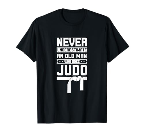 Never Underestimate Old Man Judo Fighter Judoka Kampfsport T-Shirt von Black Belt Coach Japan Funny MMA