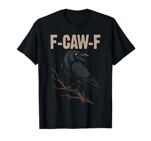 Black Crow F-Caw-F Full Moon Gothic Witchy Humor für Erwachsene Herren T-Shirt von Black Bird Goth Crow Mystical Witchcraft Sarcastic