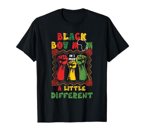 Black Boy Mom So I Pray Little Different Schwarzer Muttertag T-Shirt Black Boy Mom So I Pray Little Different Schwarzer Muttertag T-Shirt von Black Boy Mom I Pray Little Different Mothers Day