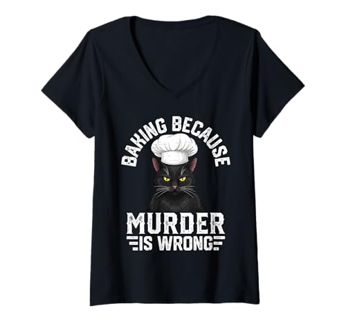 Damen Backen, Weil Mord falsch ist Black Cat Baker, Küchenchef T-Shirt mit V-Ausschnitt von Black Cat Lover Graphic Print Apparel Men Women