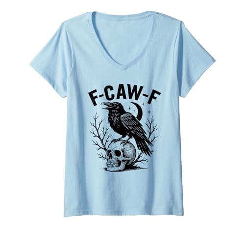 Damen Black Crow F-Caw-F Funny Halloween Moon Gothic Adult Humor T-Shirt mit V-Ausschnitt von Black Crow F-Caw-F Halloween Gothic Adult Humor NS