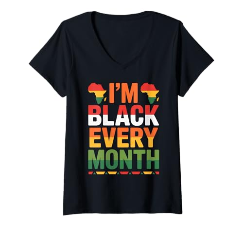 Damen I'm Black Every Month Pan-African Pride T-Shirt mit V-Ausschnitt von Black Cultural Pride