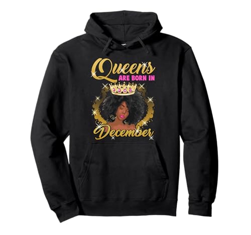Black Queens Are Born In December Birthday Girl Afro-Krone Pullover Hoodie Black Queens Are Born In December Birthday Girl Afro-Krone Pullover Hoodie von Black Girl Magic Birthday Shirt Company LLC