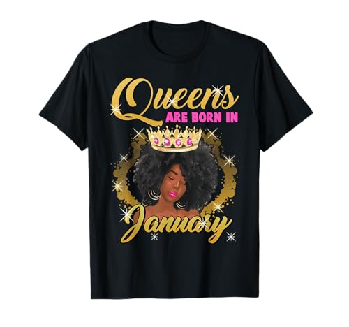 Black Queens Are Born In January Birthday Girl Afro-Krone T-Shirt Black Queens Are Born In January Birthday Girl Afro-Krone T-Shirt von Black Girl Magic Birthday Shirt Company LLC