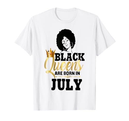 Black Queens Are Born In Juli Birthday Girl Afro Diva T-Shirt Black Queens Are Born In Juli Birthday Girl Afro Diva T-Shirt von Black Girl Magic Birthday Shirt Company LLC
