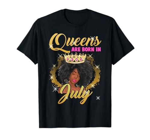 Black Queens Are Born In Juli Birthday Girl Afro-Krone T-Shirt Black Queens Are Born In Juli Birthday Girl Afro-Krone T-Shirt von Black Girl Magic Birthday Shirt Company LLC