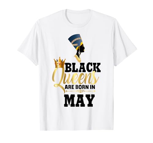 Black Queens Are Born In May Birthday Girl Nofretete T-Shirt Black Queens Are Born In May Birthday Girl Nofretete T-Shirt von Black Girl Magic Birthday Shirt Company LLC