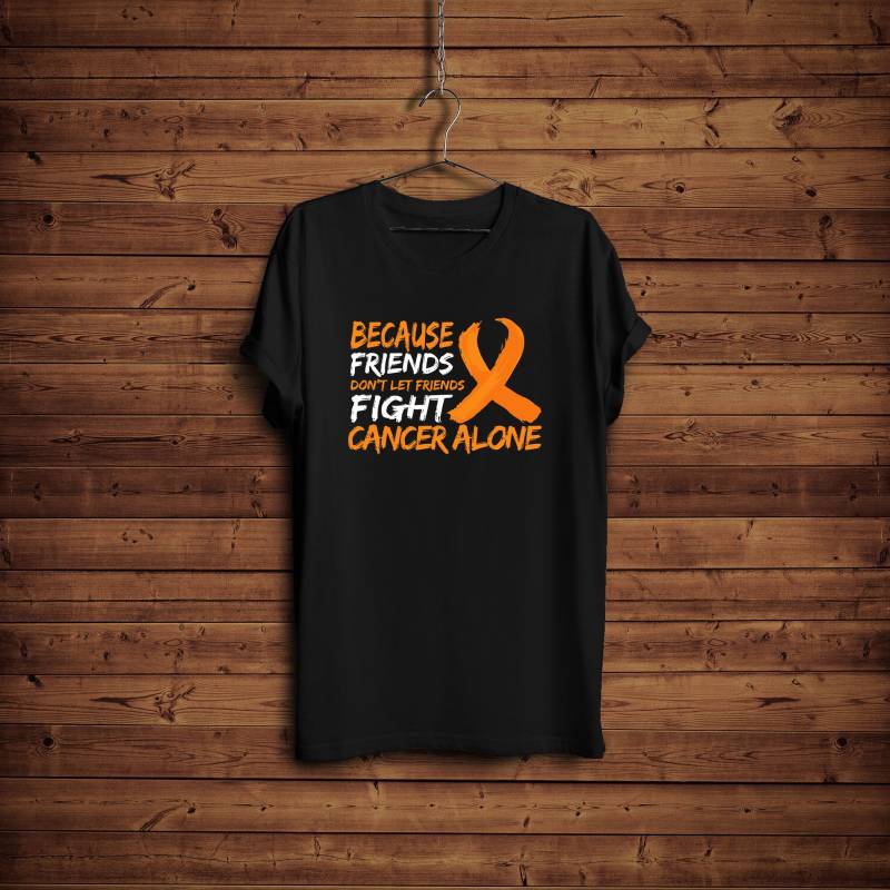 Krebs Kampf Shirt/ Weil Freunde Nicht Lass Alleine Kampfen/ Oranges Bändchen Saugt T-Shirt von BlackWhiteBoujee