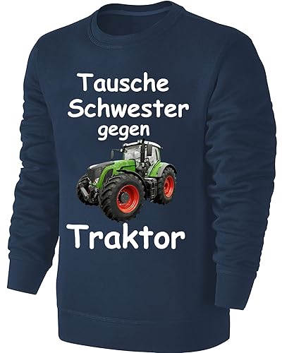 Blackshirt Company Kinder Sweatshirt Tausche Schwester gegen Traktor Schlepper Pullover Blau Größe 104 von Blackshirt Company