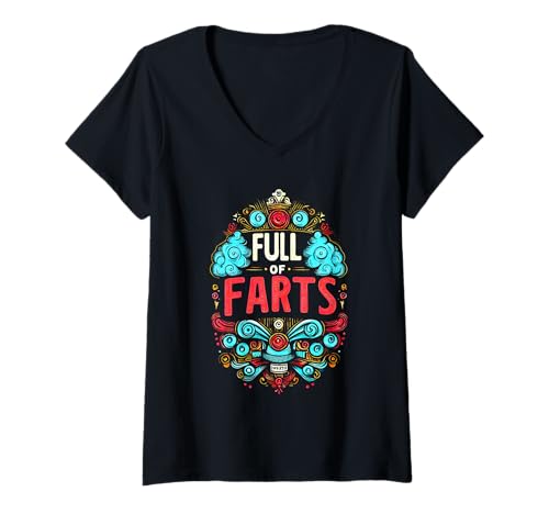 Damen Full of Farts Verdauungsgaswitz |||- T-Shirt mit V-Ausschnitt Damen Full of Farts Verdauungsgaswitz |||- T-Shirt mit V-Ausschnitt von Blähungen Humorgas lacht