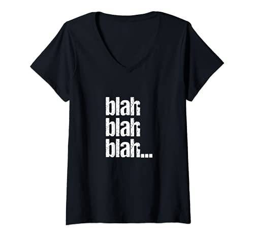 Damen Blah Blah Bla Bla Bla Bla T-Shirt mit V-Ausschnitt von Blah Blah Blah...Garment