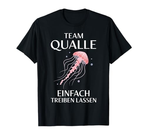 Team Qualle einfach treiben Quallen Kostüm Damen Unterwasser T-Shirt von Blaue Nesselqualle Blue jellyfish Qualle Medusa